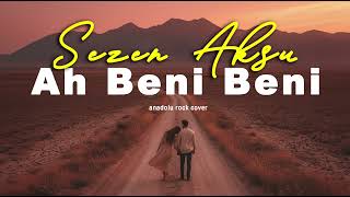 Sezen Aksu Ah Beni Beni - Psychedelic Anatolian Rock Cover