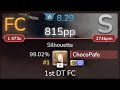 ChocoPafe | Amatsuki - Silhouette [Expert] +HDDT 99.02% (#1 815pp FC) - osu!