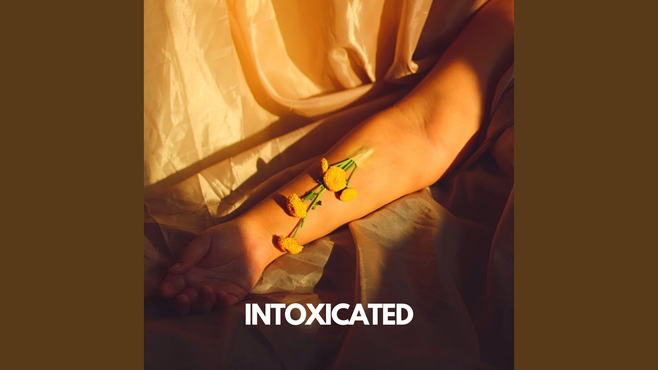 Watch Intoxicated on YouTube Watch Intoxicated on YouTube