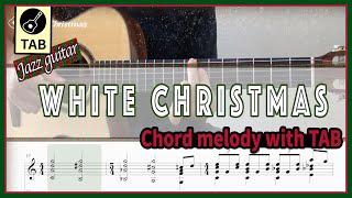 White Christmas | Jazz Guitar Chord Melody(TAB) | 크리스마스 기타연주