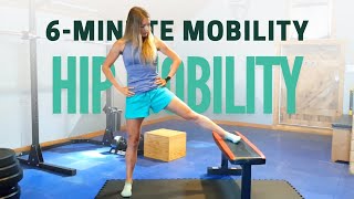 Hip Mobility | 6-Minute Follow Along Hip Mobility Routine You Can Do Anywhere