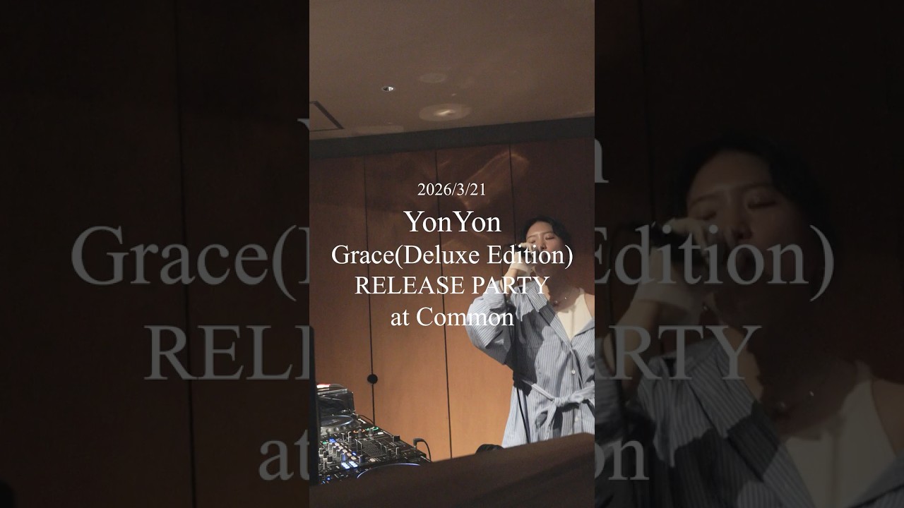 この間のリリパのアフタームービー📽️ #yonyon #grace