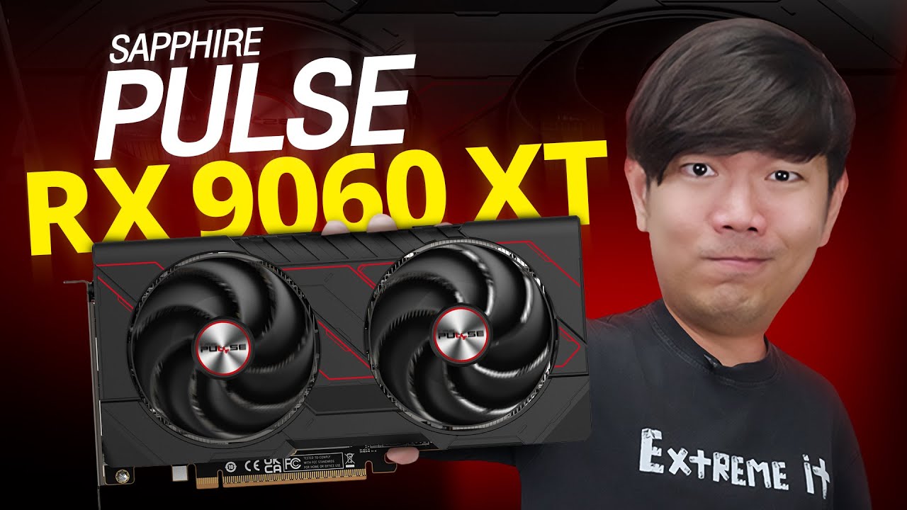 การ์ดจอโคตรคุ้ม SAPPHIRE PULSE  RX 9060 XT 16GB ตัวจบปี 2025