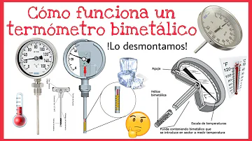 Como funciona o termômetro Bimetalico?