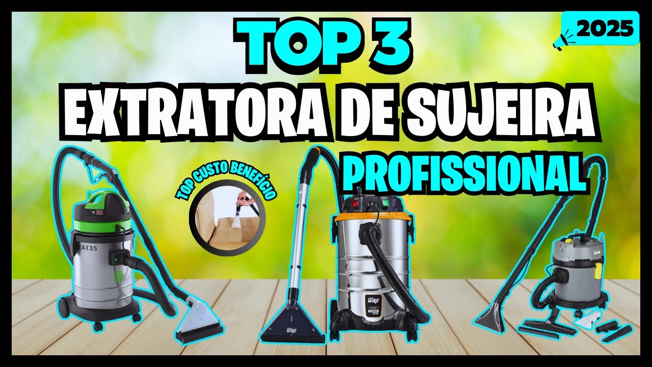 🏆Melhor Extratora Higienizadora Profissional 2025 Custo Benefício/Top 3 ...