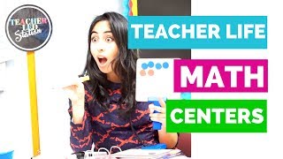 TEACHER LIFE- MATH CENTERS