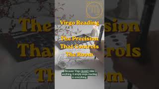 Deciphering the Zodiac ♍ Virgo: The Precision That Controls the Room 🔍✨