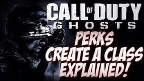 Call of Duty Ghosts - Create a Class Menu, Guns, Perks,Equipment and Killstreaks (COD GHOSTS)