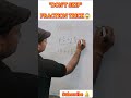 Fractions se darr lagta hai? 😱 Solve in 5 Secs! #Shorts #MathsTricks