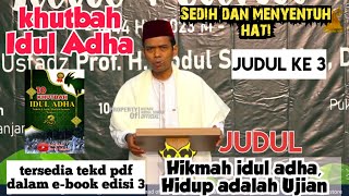 Download lagu khutbah idul adha UAS, judul ke 3. Hikmah idul adha 