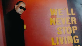 WestBam – We&#39;ll Never Stop Living This Way