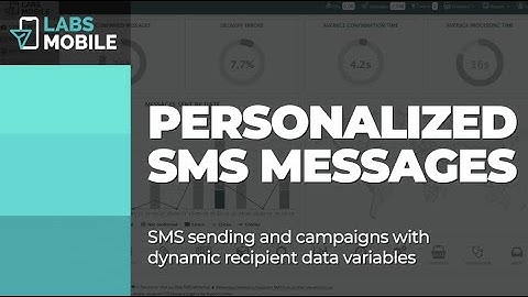 Send bulk SMS with personalized variables | LabsMobile