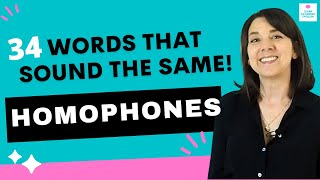Homophones in English: 34 Words that Sound the Same!