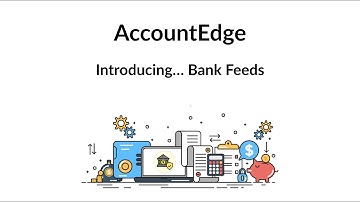 Introducing AccountEdge Bank Feeds...A live webinar