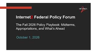 The Fall 2026 Policy Playbook: Midterms, Appropriations, and What’s Ahead Update