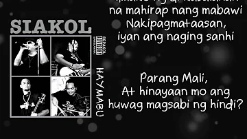 Siakol - Parang Mali (Lyric Video)