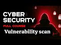 Learn Cyber security Full Course 2026 Free | Cyber Security Course | Intellipaat vulnerability scan