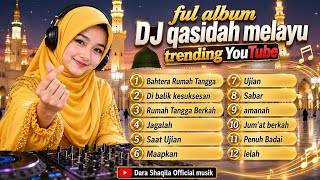 FULL ALBUM DJ QASIDAH MODEREN TERBARU 2026 🔥 Di Balik Kesuksesan Lagu Religi Viral