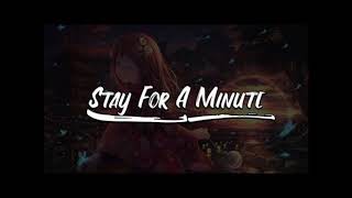 Nightcore- Stay for a minute