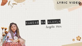 Video thumbnail of "Dagdag Na Alaala - Angela Ken (Lyrics)"