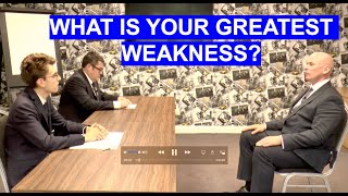 WHAT IS YOUR GREATEST WEAKNESS? Interview Question & EXAMPLE ANSWERS!