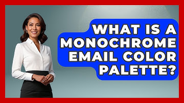 What Is A Monochrome Email Color Palette? - Graphic Design Nerd