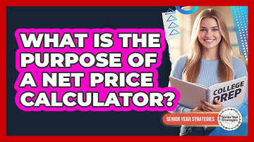 What Is The Purpose Of A Net Price Calculator?