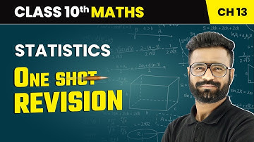 Statistics - One Shot Revision | Class 10 Maths Chapter 13 | CBSE 2025-26