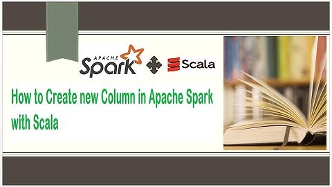 How to add new Column in Spark using Scala                     #spark,#addcolumnspark,#sparkscala