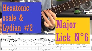 Lydian Lick N°6 (Hexatonic & Lydian #2)