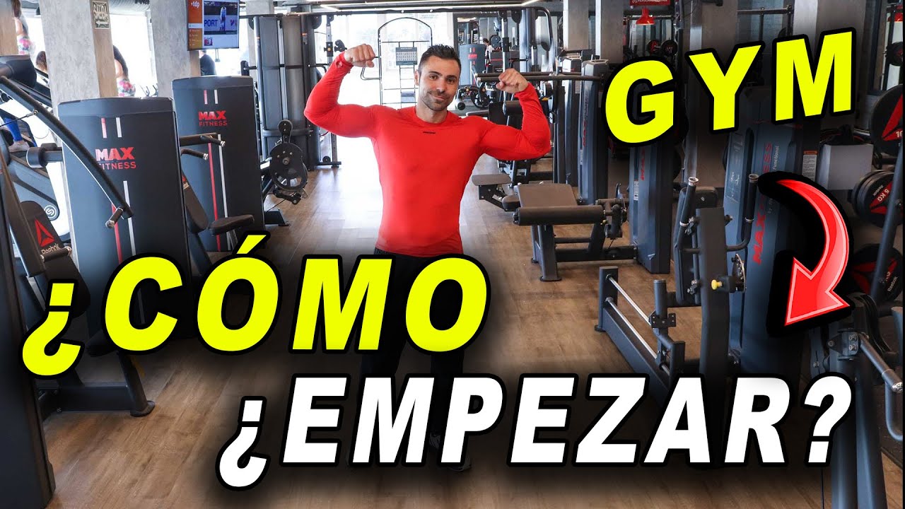 🔴 ¿Cómo iniciar en el GYM por primera vez? Lo que DEBES SABER al