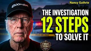 NANCY GUTHRIE KIDNAPPING - TASK FORCE ACTIONS - What needs to be done next? 12 actions to move on.