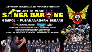 SINGA BARONG || DAGANG PINDANG VOC. UMMY NABILA || 13 JULI 2024 || CIASEM BARU - CIASEM - SUBANG