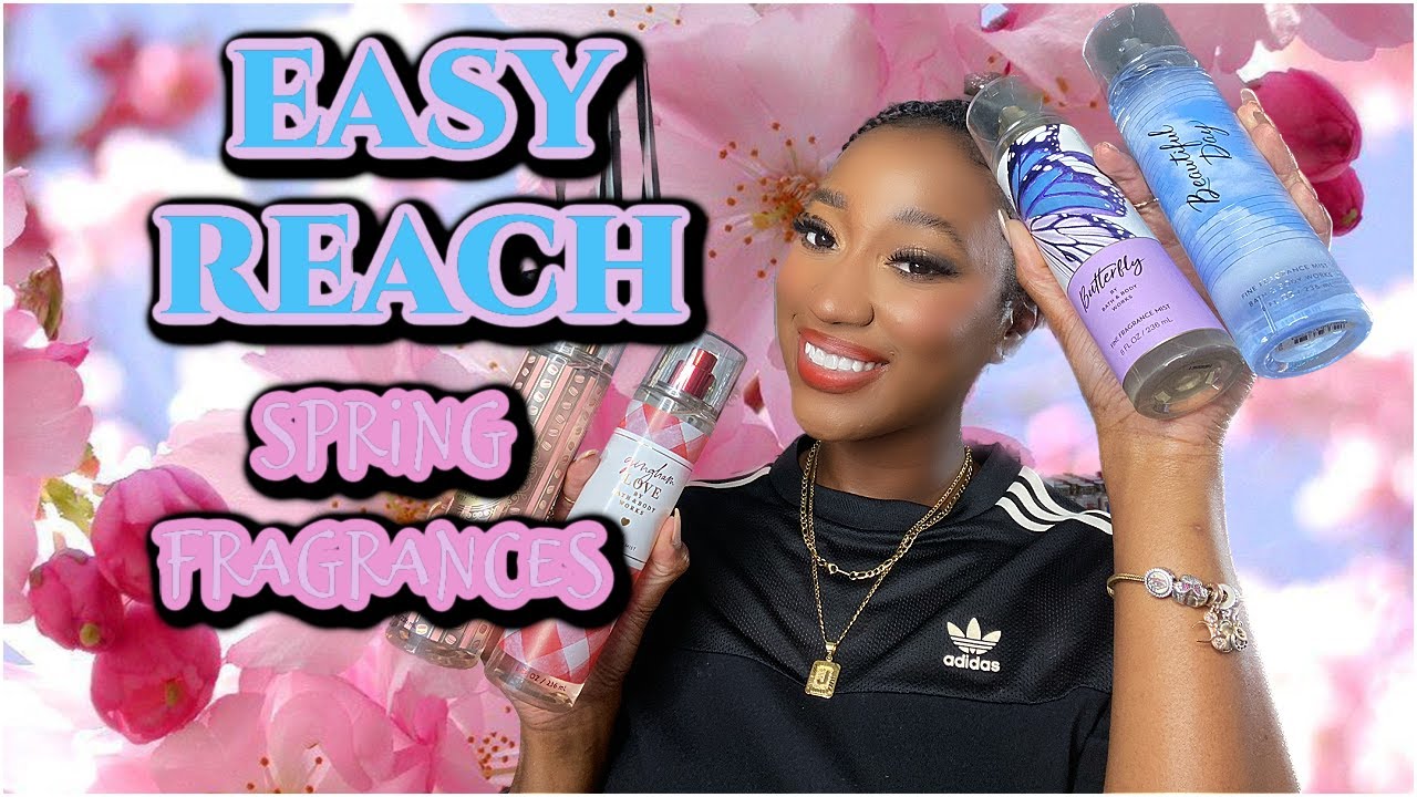 MY PICKS FOR EASY REACH 🌼SPRING🌼 FRAGRANCES| ALL OCCASSIONS| PRETTY, SWEET, ELEGANT SCENTS