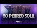 Yo Perreo Sola - Bad Bunny | FitDance Life | #StayHome and Dance #WithMe