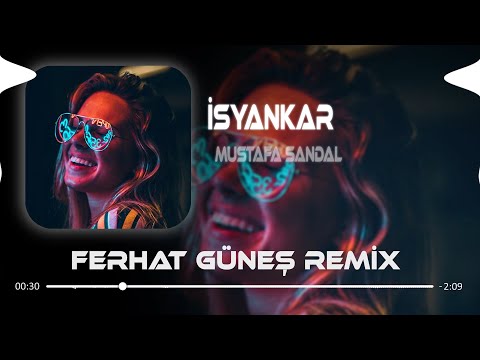 Mustafa Sandal - İstersen Dağlar Dağlar ( Ferhat Güneş Remix )