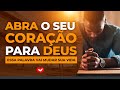 Abra o seu coração para Deus | Bispo Jadson Santos