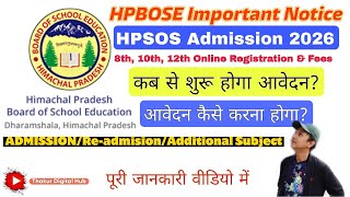 HPBOSE HPSOS Admission 2026 🔥 | 8th, 10th, 12th Online Registration &amp; Fees Full Guide