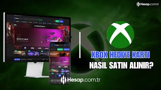 Xbox Hediye Kartı Nasıl Satın Alınır? Xbox Hediye Kartı Kodu Nasıl Kullanılır?