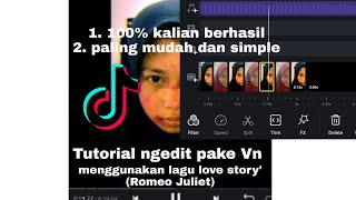 Tutorial edit video tiktok lagu Romeo save me menggunakan Apk vn screenshot 5