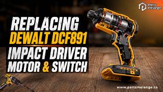 Replacing DEWALT DCF89 Impact Driver Motor & Switch (Part: NA016963) Replacing DEWALT DCF89 Impact Driver Motor & Switch (Part: NA016963)