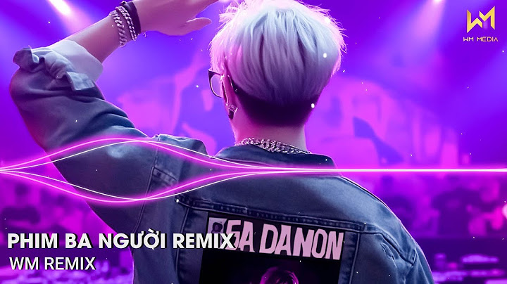 PHIM BA NGƯỜI REMIX - TRỜI ƠI TRỜI HỠI ĐAU LÀ NHƯ MUỐI XÁT LÊN DA REMIX - NHẠC TRẺ REMIX TIKTOK 2025