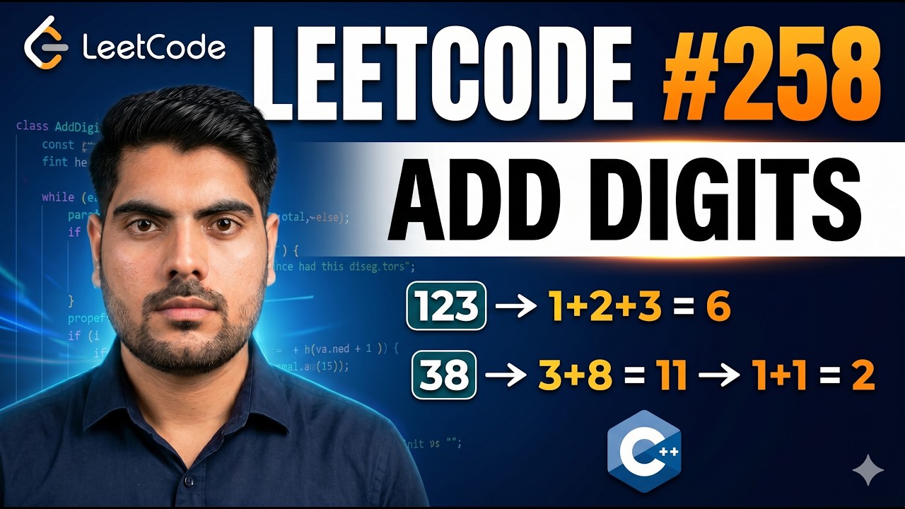 LeetCode 258 | Add Digits | C++ Solution Explained - YouTube