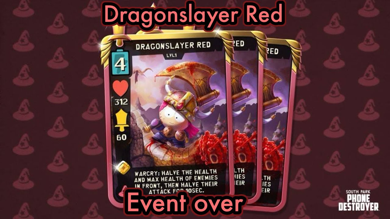 South Park phone destroyers￼Dragonslayer red event over ￼
