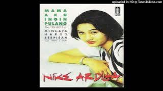 Nike Ardilla - Mengapa Harus Berpisah - Composer : Papa T. Bob 1995 (CDQ)