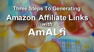 Generating Amazon Affiliate Links in 3 Steps with AmALfi screenshot 4