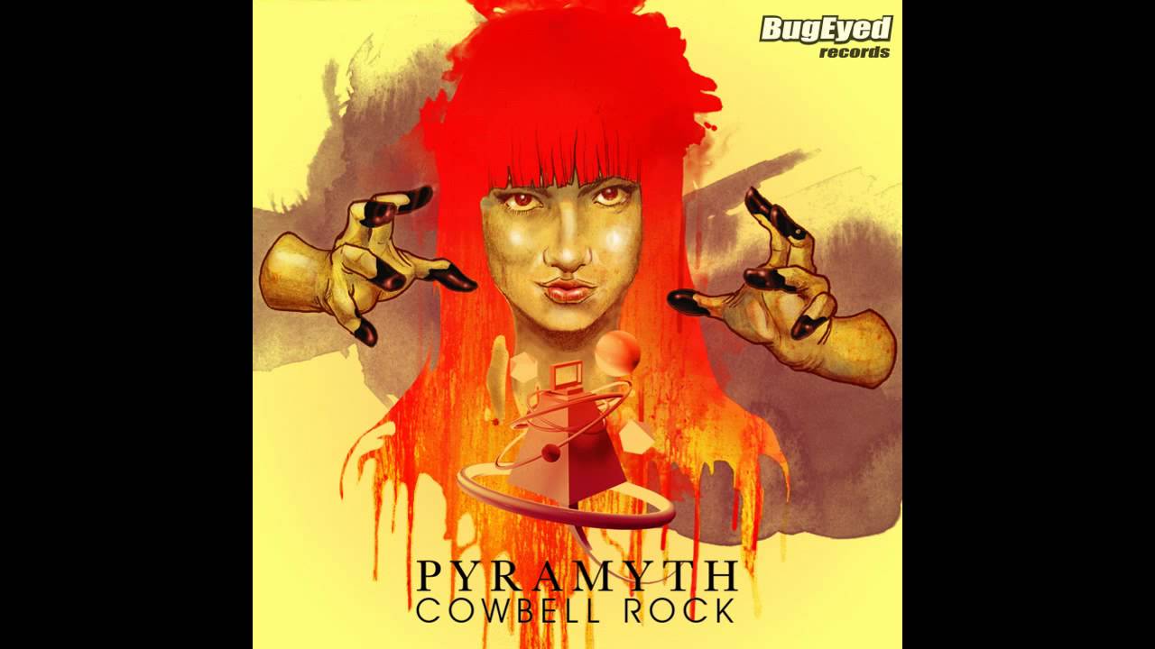 [Dubstep] Pyramyth - Cowbell Rock