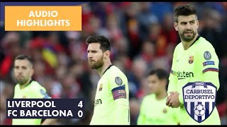 Liverpool 4 - 0 Fc Barcelona Los Es De La Pesadilla Culé En Anfield