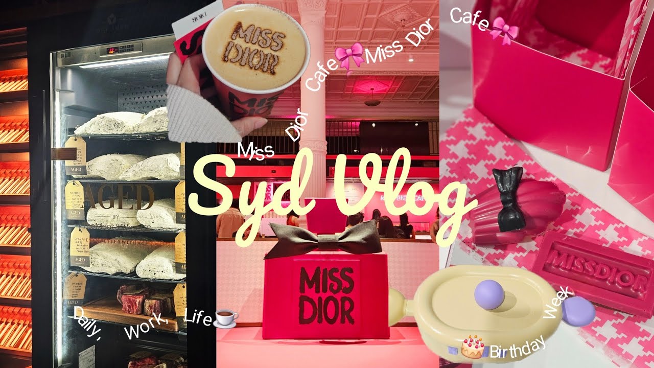 Sydney Daily Vlog🎀 Miss Dior Cafe☕️ Birthday Week, Matcha, Eating K-food, Work Life 시드니 일상 브이로그🎂