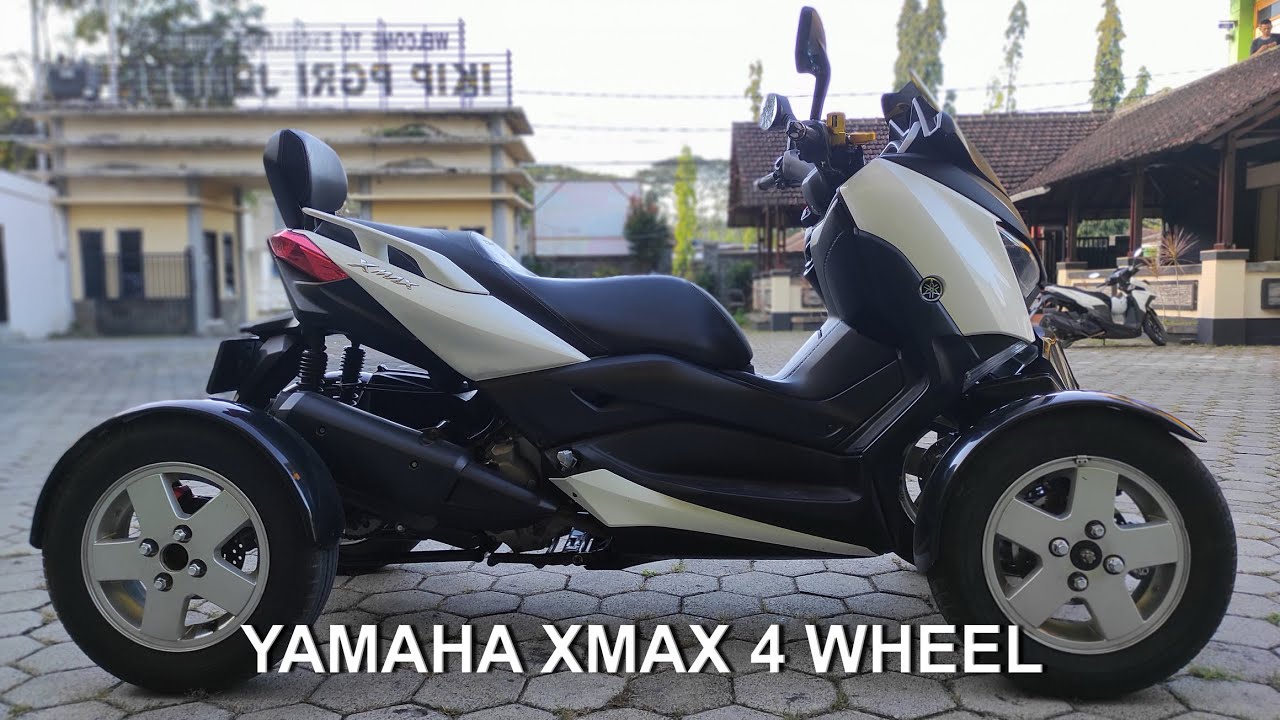 YAMAHA XMAX 250 CC 4 WHEEL ( MODIFIKASI )